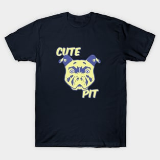 CUTE PIT T-Shirt